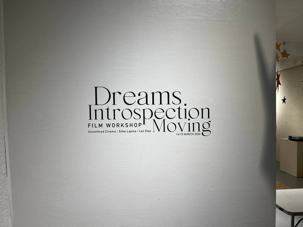 Dreams. Introspection. Moving Images. — workshop poster, Project Space Pilipinas, Lucban 2026